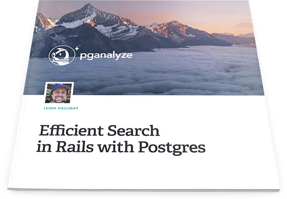 Efficient Search in Rails with Postgres eBook