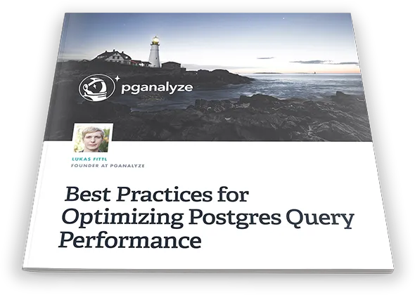 Best Practices for Optimizing Postgres Query Performance eBook