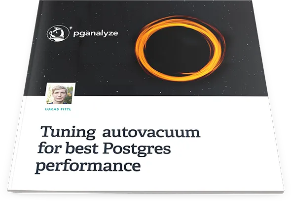 Tuning Autovacuum for best Postgres performance